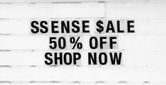 SSENSE年终大促低至5折 Sale区一年只开两次